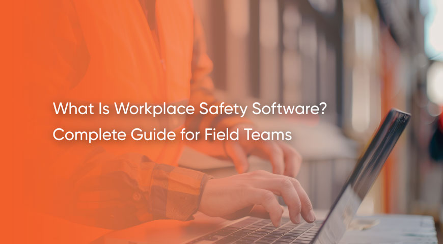 workplace safety software